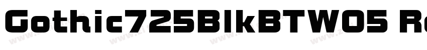 Gothic725BlkBTW05 Re字体转换